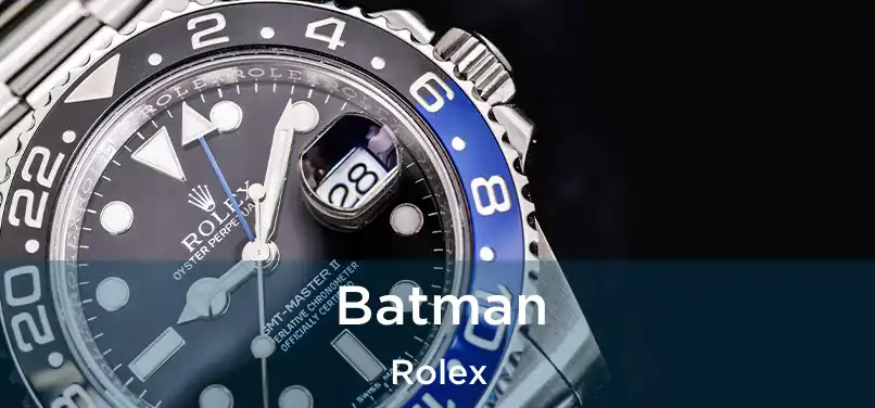  Batman Rolex