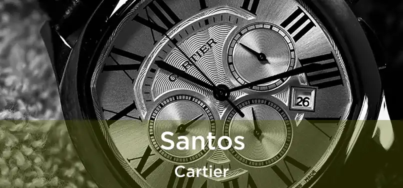  Santos Cartier
